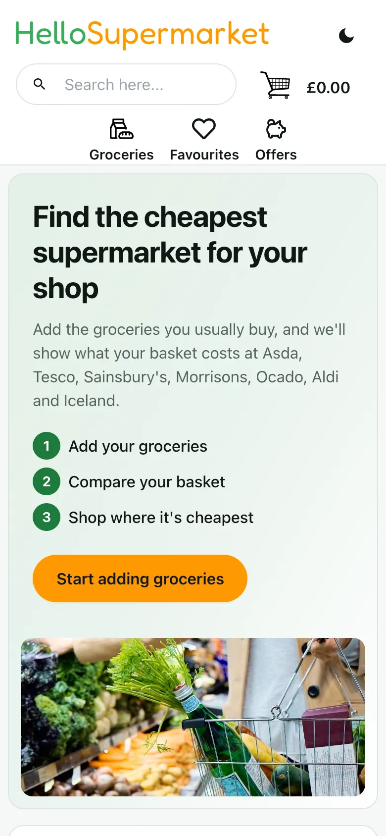 The HelloSupermarket home page on a phone, in light mode: the headline, the three steps and the Start adding groceries button.